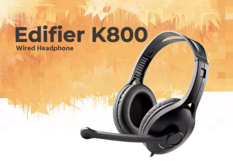 Edifier K800 Wired Headphone: স্বাচ্ছন্দ্যময় শ্রবণ অভিজ্ঞতার নিশ্চয়তা