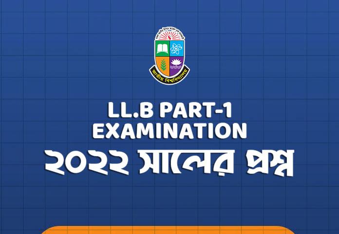 LLB Part 1 Question 2022 LLB Part 1 Question 2022